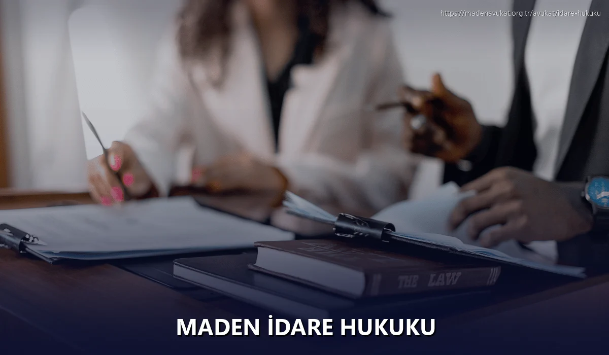 Maden İdare Hukuku
