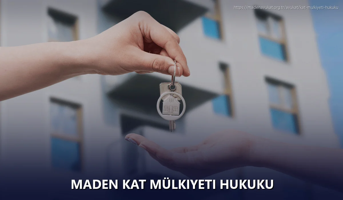 Maden Kat Mülkiyeti Hukuku
