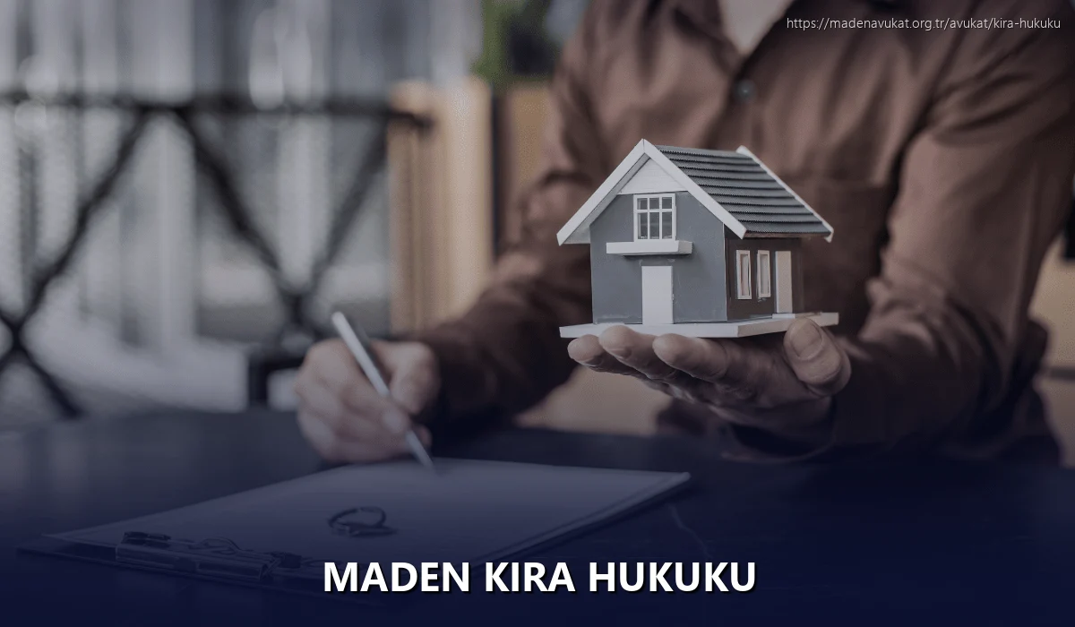 Maden Kira Hukuku