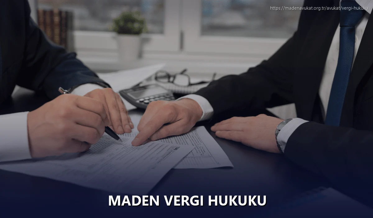 Maden Vergi Hukuku